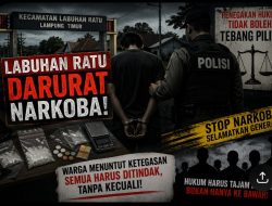 Kecamatan Labuhan Ratu Darurat Narkoba: di duga camat tutup mata tutup telinga