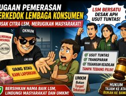 LSM Bersatu Dukung Pengusutan Tuntas Dugaan Pemerasan Berkedok Lembaga Konsumen, Dinilai Rusak Citra Organisasi
